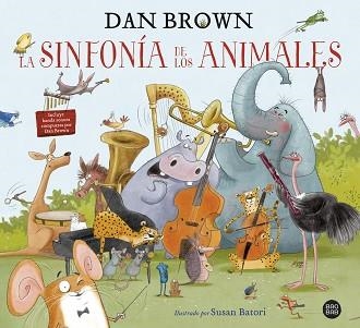 SINFONÍA DE LOS ANIMALES, LA | 9788408229605 | BROWN, DAN | Llibreria Aqualata | Comprar llibres en català i castellà online | Comprar llibres Igualada