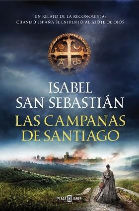 CAMPANAS DE SANTIAGO, LAS | 9788401023200 | SAN SEBASTIÁN, ISABEL | Llibreria Aqualata | Comprar llibres en català i castellà online | Comprar llibres Igualada