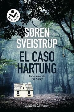 CASO HARTUNG, EL | 9788417821227 | SVEISTRUP, SØREN | Llibreria Aqualata | Comprar libros en catalán y castellano online | Comprar libros Igualada