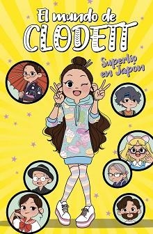 MUNDO DE CLODETT 5, EL. SUPERLÍO EN JAPÓN | 9788418038068 | CLODETT | Llibreria Aqualata | Comprar llibres en català i castellà online | Comprar llibres Igualada