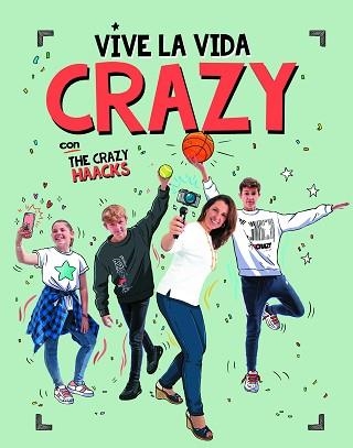 VIVE LA VIDA CRAZY CON THE CRAZY HAACKS | 9788417773724 | Llibreria Aqualata | Comprar llibres en català i castellà online | Comprar llibres Igualada