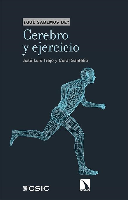 CEREBRO Y EJERCICIO | 9788413520414 | TREJO, JOSÉ LUIS / SANFELIU, CORAL | Llibreria Aqualata | Comprar llibres en català i castellà online | Comprar llibres Igualada