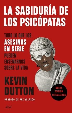 SABIDURÍA DE LOS PSICÓPATAS, LA | 9788434431911 | DUTTON, KEVIN | Llibreria Aqualata | Comprar llibres en català i castellà online | Comprar llibres Igualada