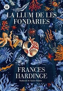 LLUM DE LES FONDÀRIES, LA | 9788483436035 | HARDINGE, FRANCES | Llibreria Aqualata | Comprar llibres en català i castellà online | Comprar llibres Igualada