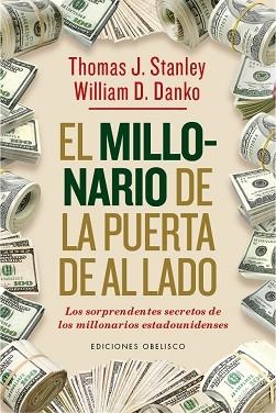 MILLONARIO DE LA PUERTA DE AL LADO, EL | 9788491110194 | STANLEY, THOMAS J. / DANKO, WILLIAM D. | Llibreria Aqualata | Comprar llibres en català i castellà online | Comprar llibres Igualada