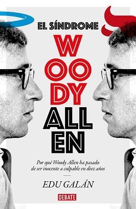 SÍNDROME WOODY ALLEN, EL | 9788418006029 | GALÁN, EDU | Llibreria Aqualata | Comprar llibres en català i castellà online | Comprar llibres Igualada