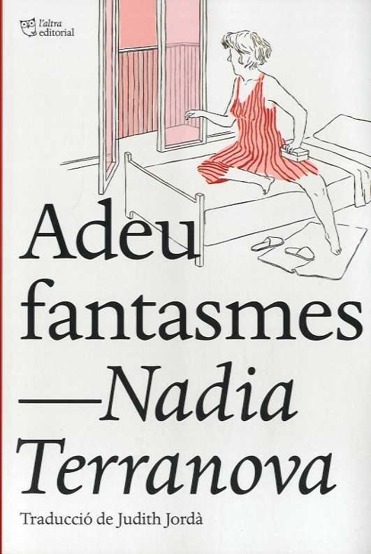 ADEU FANTASMES | 9788412209723 | TERRANOVA, NADIA | Llibreria Aqualata | Comprar llibres en català i castellà online | Comprar llibres Igualada