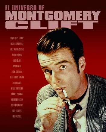 UNIVERSO DE MONTGOMERY CLIFT, EL | 9788418181054 | FREIRE ESPIDO / MELERO SALVADOR ALEJANDRO / POSADAS CARMEN / RODRÍGUEZ MOISÉS | Llibreria Aqualata | Comprar llibres en català i castellà online | Comprar llibres Igualada