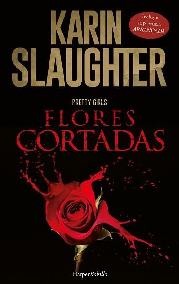 FLORES CORTADAS | 9788417216924 | SLAUGHTER, KARIN | Llibreria Aqualata | Comprar llibres en català i castellà online | Comprar llibres Igualada