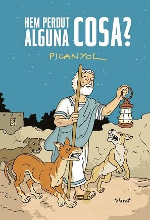 HEM PERDUT ALGUNA COSA? | 9788491362869 | MARTÍNEZ PICANYOL, JOSEP LLUÍS | Llibreria Aqualata | Comprar llibres en català i castellà online | Comprar llibres Igualada