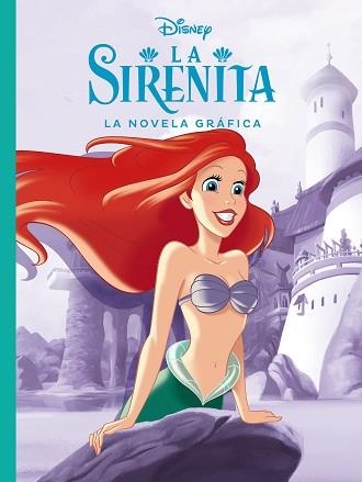 SIRENITA, LA. LA NOVELA GRÁFICA | 9788417062798 | DISNEY | Llibreria Aqualata | Comprar llibres en català i castellà online | Comprar llibres Igualada