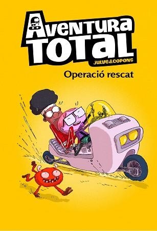 AVENTURA TOTAL 4. OPERACIÓ RESCAT | 9788448855093 | COPONS, JAUME / JULVE, ÒSCAR | Llibreria Aqualata | Comprar libros en catalán y castellano online | Comprar libros Igualada