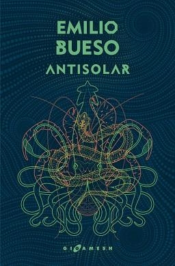 ANTISOLAR (OMNIUM) | 9788417507268 | BUESO APARICI, EMILIO | Llibreria Aqualata | Comprar llibres en català i castellà online | Comprar llibres Igualada