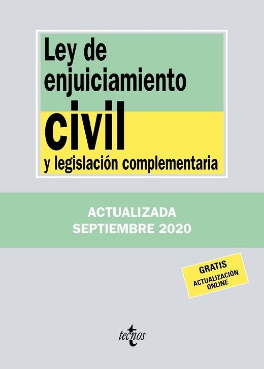 LEY DE ENJUICIAMIENTO CIVIL Y LEGISLACIÓN COMPLEMENTARIA   - ACTUALIZADA 2020 | 9788430980031 | EDITORIAL TECNOS | Llibreria Aqualata | Comprar llibres en català i castellà online | Comprar llibres Igualada