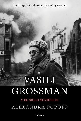 VASILI GROSSMAN Y EL SIGLO SOVIÉTICO | 9788491992196 | POPOFF, ALEXANDRA | Llibreria Aqualata | Comprar llibres en català i castellà online | Comprar llibres Igualada