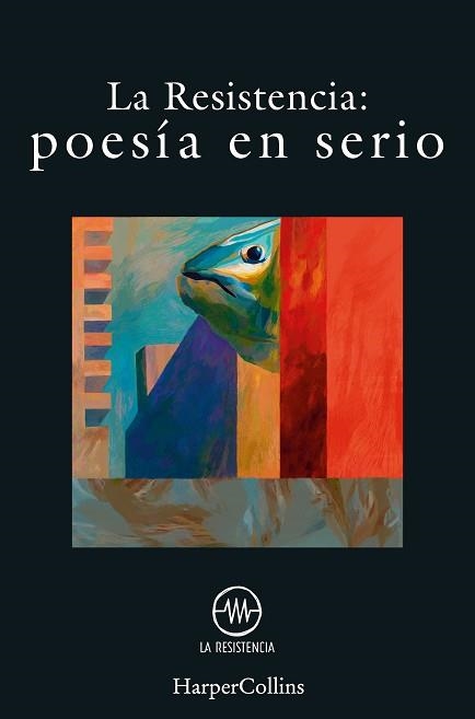 POESÍA EN SERIO | 9788491395348 | RESISTENCIA, LA | Llibreria Aqualata | Comprar llibres en català i castellà online | Comprar llibres Igualada