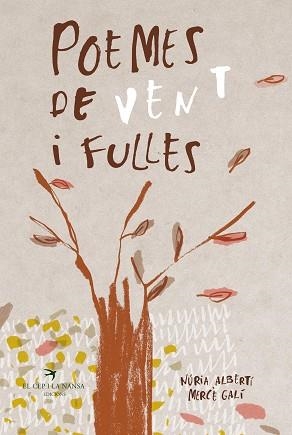 POEMES DE VENT I FULLES | 9788417756758 | ALBERTÍ MARTÍNEZ DE VELASCO, NÚRIA | Llibreria Aqualata | Comprar llibres en català i castellà online | Comprar llibres Igualada