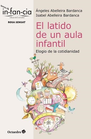 LATIDO DE UN AULA INFANTIL, EL | 9788418083501 | ABELLEIRA BARDANCA, ÁNGELES/ABELLEIRA BARDANCA, ISABEL | Llibreria Aqualata | Comprar llibres en català i castellà online | Comprar llibres Igualada