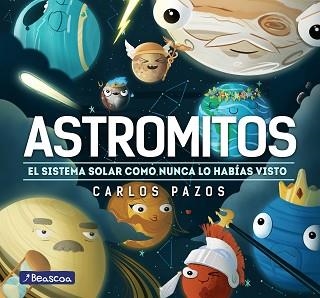 ASTROMITOS | 9788448855017 | PAZOS, CARLOS | Llibreria Aqualata | Comprar llibres en català i castellà online | Comprar llibres Igualada