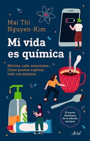 MI VIDA ES QUÍMICA | 9788434432093 | NGUYEN-KIM, MAI THI | Llibreria Aqualata | Comprar llibres en català i castellà online | Comprar llibres Igualada