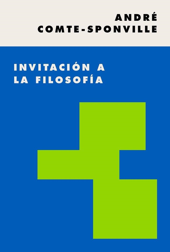 INVITACIÓN A LA FILOSOFÍA | 9788449337499 | COMTE-SPONVILLE, ANDRÉ | Llibreria Aqualata | Comprar llibres en català i castellà online | Comprar llibres Igualada