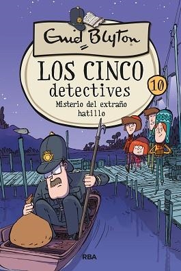 CINCO DETECTIVES 10, LOS. MISTERIO DEL EXTRAÑO HATILLO | 9788427207882 | BLYTON ENID | Llibreria Aqualata | Comprar llibres en català i castellà online | Comprar llibres Igualada