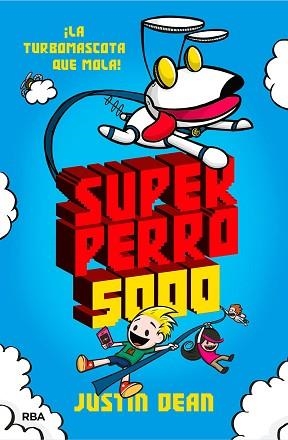 SUPERPERRO 5000 | 9788427218918 | JUSTIN, DEAN | Llibreria Aqualata | Comprar llibres en català i castellà online | Comprar llibres Igualada