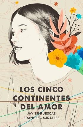 CINCO CONTINENTES DEL AMOR, LOS | 9788417605353 | RUESCAS, JAVIER / MIRALLES, FRANCESC | Llibreria Aqualata | Comprar llibres en català i castellà online | Comprar llibres Igualada