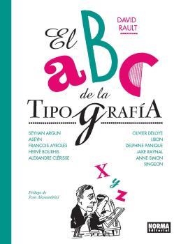 ABC DE LA TIPOGRAFIA, EL | 9788467942804 | RAULT, DAVID | Llibreria Aqualata | Comprar llibres en català i castellà online | Comprar llibres Igualada