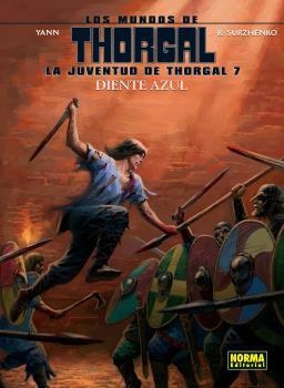 JUVENTUD DE THORGAL 7, LA. DIENTE AZUL | 9788467942798 | YANN, SURZHENKO | Llibreria Aqualata | Comprar llibres en català i castellà online | Comprar llibres Igualada