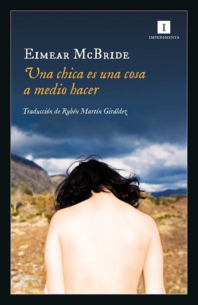 UNA CHICA ES UNA COSA A MEDIO HACER | 9788417553319 | MCBRIDE, EIMEAR | Llibreria Aqualata | Comprar llibres en català i castellà online | Comprar llibres Igualada