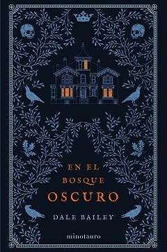 EN EL BOSQUE OSCURO | 9788445008508 | BAILEY, DALE | Llibreria Aqualata | Comprar llibres en català i castellà online | Comprar llibres Igualada