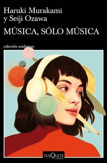 MÚSICA, SÓLO MÚSICA | 9788490668726 | MURAKAMI, HARUKI | Llibreria Aqualata | Comprar llibres en català i castellà online | Comprar llibres Igualada