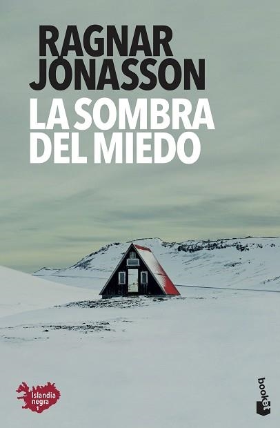 SOMBRA DEL MIEDO, LA (SERIE ISLANDIA NEGRA 1) | 9788432237256 | JÓNASSON, RAGNAR | Llibreria Aqualata | Comprar llibres en català i castellà online | Comprar llibres Igualada