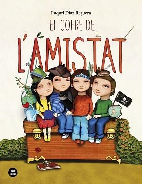 COFRE DE L'AMISTAT, EL | 9788418135651 | DÍAZ REGUERA, RAQUEL | Llibreria Aqualata | Comprar llibres en català i castellà online | Comprar llibres Igualada