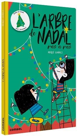 ARBRE DE NADAL, L' | 9788491014904 | CANALS FERRER, MERCÈ | Llibreria Aqualata | Comprar libros en catalán y castellano online | Comprar libros Igualada