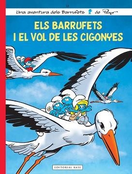 BARRUFETS I EL VOL DE LES CIGONYES, ELS | 9788417759872 | CULLIFORD, THIERRY / JOST, ALAIN | Llibreria Aqualata | Comprar llibres en català i castellà online | Comprar llibres Igualada