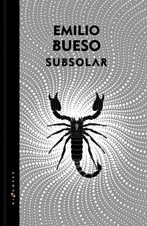 SUBSOLAR. LOS OJOS BIZCOS DEL SOL 3 | 9788417507619 | BUESO, EMILIO | Llibreria Aqualata | Comprar llibres en català i castellà online | Comprar llibres Igualada