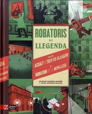 ROBATORIS DE LLEGENDA | 9788417374747 | ROMERO MARIÑO, SOLEDAD / ANTONIO BLASCO, JULIO | Llibreria Aqualata | Comprar llibres en català i castellà online | Comprar llibres Igualada