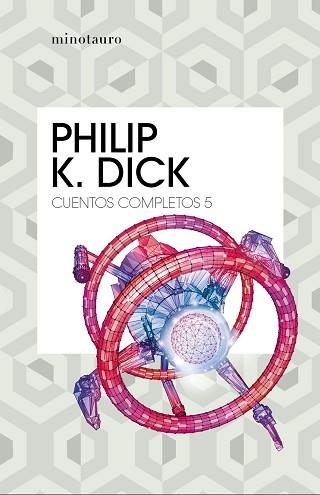 CUENTOS COMPLETOS V  (PHILIP K. DICK ) | 9788445007259 | DICK, PHILIP K. | Llibreria Aqualata | Comprar llibres en català i castellà online | Comprar llibres Igualada