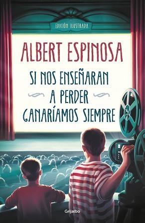 SI NOS ENSEÑARAN A PERDER, GANARÍAMOS SIEMPRE | 9788425358258 | ESPINOSA, ALBERT | Llibreria Aqualata | Comprar llibres en català i castellà online | Comprar llibres Igualada