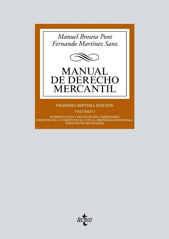 MANUAL DE DERECHO MERCANTIL VOL 1 | 9788430979851 | BROSETA PONT, MANUEL/MARTÍNEZ SANZ, FERNANDO | Llibreria Aqualata | Comprar llibres en català i castellà online | Comprar llibres Igualada