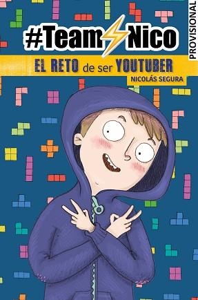 RETO DE SER YOUTUBER, EL (#TEAMNICO) | 9788448855857 | SEGURA, NICOLÁS | Llibreria Aqualata | Comprar llibres en català i castellà online | Comprar llibres Igualada