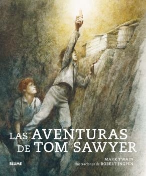 AVENTURAS DE TOM SAWYER, LAS (COL. CLÁSICOS) | 9788418075445 | TWAIN, MARK / INGPEN, ROBERT | Llibreria Aqualata | Comprar llibres en català i castellà online | Comprar llibres Igualada