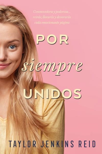 POR SIEMPRE, UNIDOS | 9788416327973 | JENKINS REID, TAYLOR | Llibreria Aqualata | Comprar llibres en català i castellà online | Comprar llibres Igualada