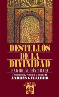 DESTELLOS DE LA DIVINIDAD | 9788441420038 | AL-DIN IRAQI, FAKHR | Llibreria Aqualata | Comprar llibres en català i castellà online | Comprar llibres Igualada