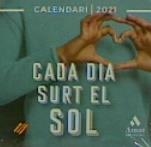 2021 CALENDARI CADA SURT EL SOL | 9788418114427 | VV.AA. | Llibreria Aqualata | Comprar libros en catalán y castellano online | Comprar libros Igualada