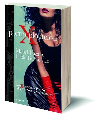 PORNOXPLOTACIÓN | 9788417847746 | LOZANO, MABEL / CONELLIE, PABLO J. | Llibreria Aqualata | Comprar llibres en català i castellà online | Comprar llibres Igualada