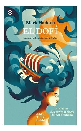 DOFI, EL | 9788417918323 | HADDON, MARK | Llibreria Aqualata | Comprar llibres en català i castellà online | Comprar llibres Igualada