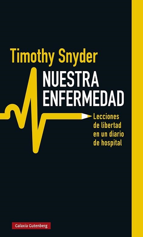 NUESTRA ENFERMEDAD | 9788418218774 | SNYDER, TIMOTHY | Llibreria Aqualata | Comprar llibres en català i castellà online | Comprar llibres Igualada